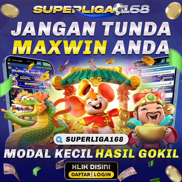 Ligaciputra - Superliga168: Situs Slot Gacor Maxwin Terbaru